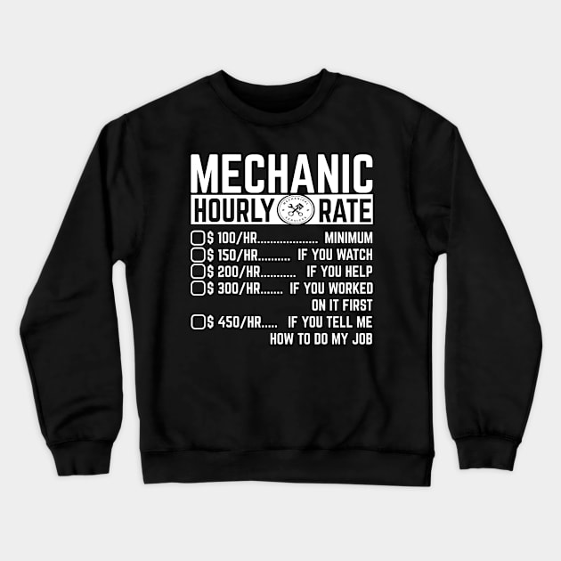 Funny Mechanic Design Perfect For all Mechanics Crewneck Sweatshirt by TO Store